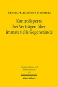 Bild: Kontrollsperre bei Vertr&auml;gen &uuml;ber immaterielle Gegenst&auml;nde - Mohr Siebeck