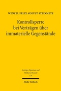 Cover: Kontrollsperre bei Vertr&auml;gen &uuml;ber immaterielle Gegenst&auml;nde - Mohr Siebeck