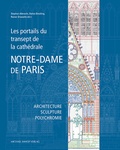 Cover: Les portails du transept de la cath&eacute;drale Notre-Dame de Paris - Michael Imhof Verlag