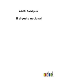 Enlarge image Cover: El digesto nacional - Outlook Verlag