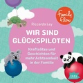 Cover: FamilyFlow. Wir sind Gl&uuml;ckspiloten - Oetinger Media