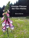 Cover: Krautige Pflanzen des Harz-Waldes - Books on Demand