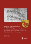 Cover: Quellen zur Wirtschaftsgeschichte der Abtei Reichenau aus der Zeit Johann Pfusers von Nordstetten als Gro&szlig;keller (1450-1464) und Abt (1464-1491) - Jan Thorbecke Verlag