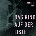 Cover: Das Kind auf der Liste - Hierax Medien