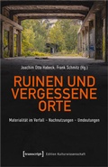 Cover: Ruinen und vergessene Orte - transcript