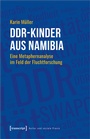Cover: DDR-Kinder aus Namibia - transcript