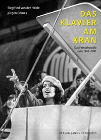 Abbildung von: Das Klavier am Kran - Stekovics, J
