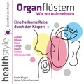 Cover: Organfl&uuml;stern - hsm healthstyle.media
