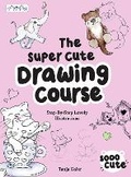 Cover: The Super Cute Drawing Course - Tuva Publishing