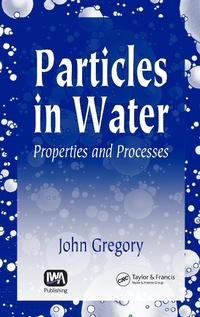 Enlarge image Cover: Particles in Water - CRC Press