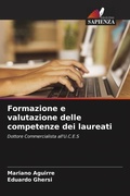 Cover: Formazione e valutazione delle competenze dei laureati - Edizioni Sapienza