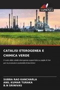 Cover: CATALISI ETEROGENEA E CHIMICA VERDE - Edizioni Sapienza