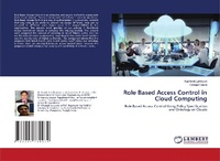 Enlarge image Cover: Role Based Access Control in Cloud Computing - LAP Lambert Academic Publishing