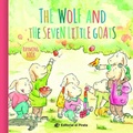 Cover: The Wolf and the Seven Little Goats - Editorial el Pirata