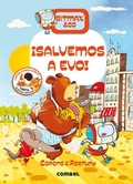 Cover: !Salvemos a Evo! - Combel Ediciones Editorial Esin, S.A.