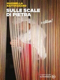 Cover: Sulle scale di pietra - Altrimedia Edizioni