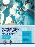 Cover: Anaesthesia Residency Made Easy - Cyscoprime Publishers
