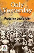 Cover: Only Yesterday - Namaskar Books