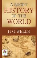 Cover: A Short History of the World - Namaskar Books