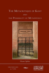 Enlarge image Cover: The Metacritique of Kant and the Possibility of Metaphysics - Tabah Research