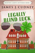 Cover: Legally Blind Luck - Next Chapter