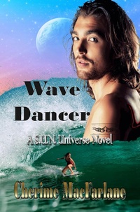 Enlarge image Cover: Wave Dancer (S.U.N. Universe, #5) - Cherime MacFarlane