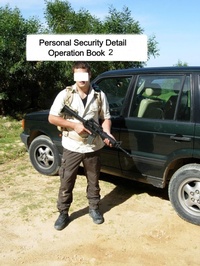 Enlarge image Cover: Personal Security Detail Operations Book 2 - Mike Harland
