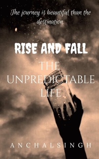Enlarge image Cover: Rise and Fall - Notion Press