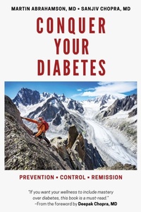 Enlarge image Cover: Conquer Your Diabetes - Abrahamson Chopra Publishing