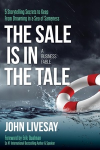Enlarge image Cover: The Sale Is in the Tale - Tradecraft Books