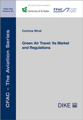 Abbildung von: Green Air Travel: Its Market and Regulations - Dike Verlag Zürich