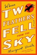 Cover: When Two Feathers Fell from the Sky - Collins