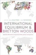 Cover: International Equilibrium and Bretton Woods - Oxford University Press