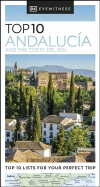 Abbildung von: DK Top 10 Andalucia and the Costa del Sol - DK Eyewitness Travel