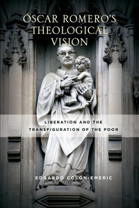 Enlarge image Cover: Oscar Romero's Theological Vision - University of Notre Dame Press