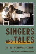 Cover: Singers and Tales in the Twenty-First Century - Harvard University Press