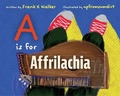 Cover: A Is for Affrilachia - The University Press of Kentucky
