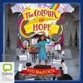 Cover: The Colour of Hope - Bolinda Audio Books