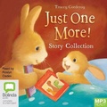 Cover: Just One More Story Collection - Bolinda Audio Books