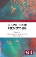 Cover: Geo-Politics in Northeast Asia - Routledge