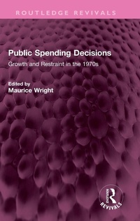 Enlarge image Cover: Public Spending Decisions - Routledge