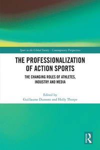 Abbildung von: The Professionalization of Action Sports - Routledge