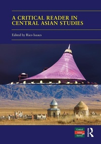 Abbildung von: A Critical Reader in Central Asian Studies - Routledge