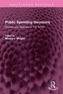 Cover: Public Spending Decisions - Routledge