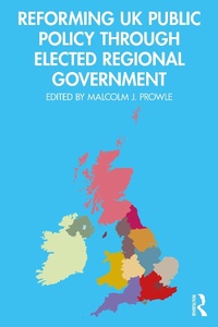 Abbildung von: Reforming UK Public Policy Through Elected Regional Government - Routledge