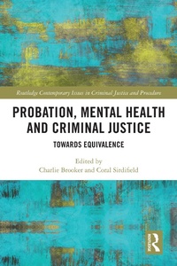 Abbildung von: Probation, Mental Health and Criminal Justice - Routledge