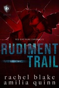 Cover: Rudiment Trail (Red Dirt Rune Chronicles, #2) - Red Dirt Rune Chronicles