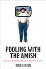 Cover: Fooling with the Amish - Johns Hopkins University Press