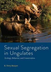 Enlarge image Cover: Sexual Segregation in Ungulates - Johns Hopkins University Press
