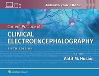 Abbildung von: Current Practice of Clinical Electroencephalography - WOLTERS KLUWER HEALTH